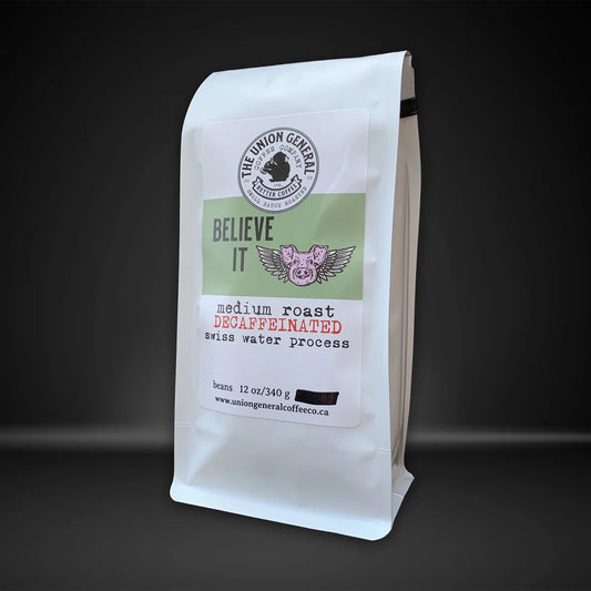 Believe It - Decaf - 100% Swiss Water Process - smooth and delicious medium roasted